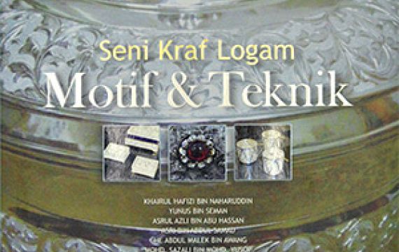 Seni Kraf Logam (Motif & Teknik)
