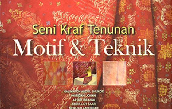 Seni Kraf Tenunan (Motif & Teknik)